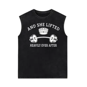 And She Lifted Heavily Ever After Vintage Washed Vest Top